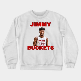 Jimmy Buckets Crewneck Sweatshirt